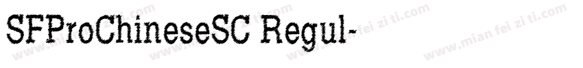SFProChineseSC Regul字体转换